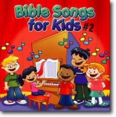 Bible Songs for Kids #2