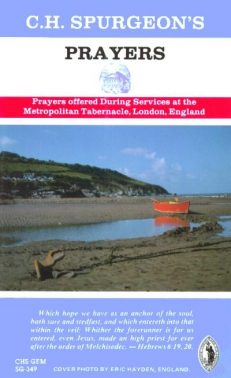 C.H. Spurgeon's Prayers