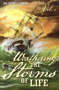 Weathering the Storms of Life Vol. 1