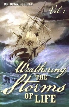 Weathering the Storms of Life Vol. 2