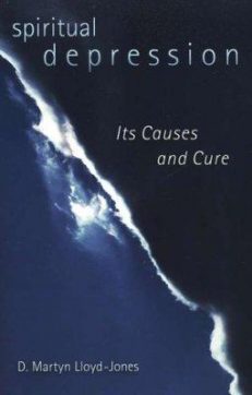 Spiritual Depression - Its Causes and Cures
