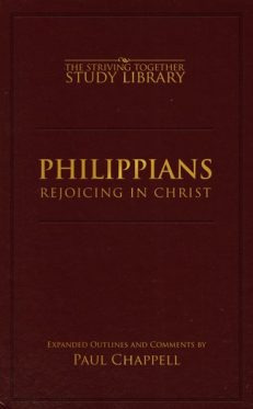 Philippians: Rejoicing in Christ Expanded Outlines and Comments