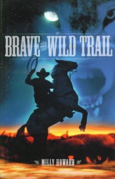 Brave the Wild Trail
