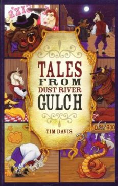 Tales From Dust River Gulch