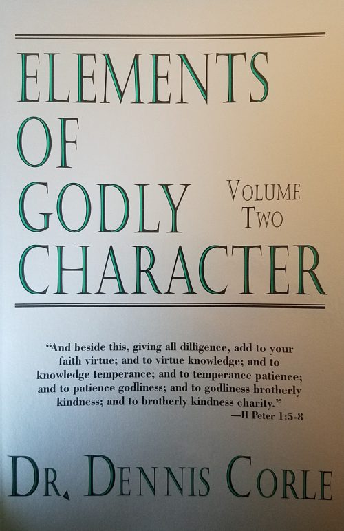 Elements of Godly Character Volume II