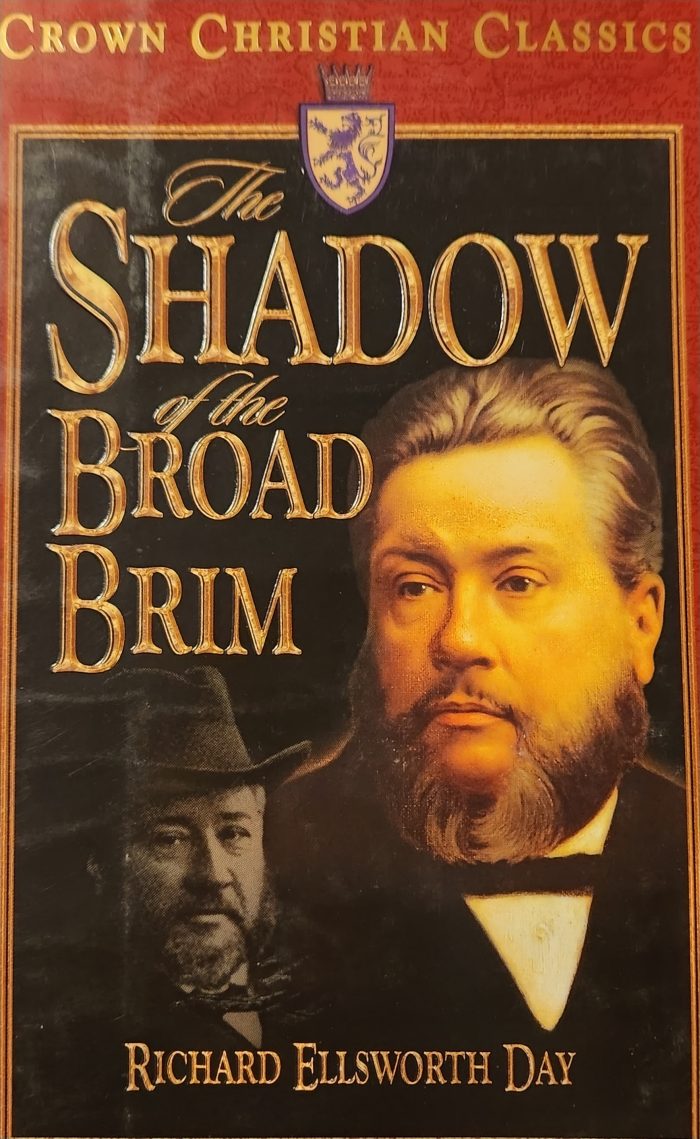 The Shadow of the Broad Brim