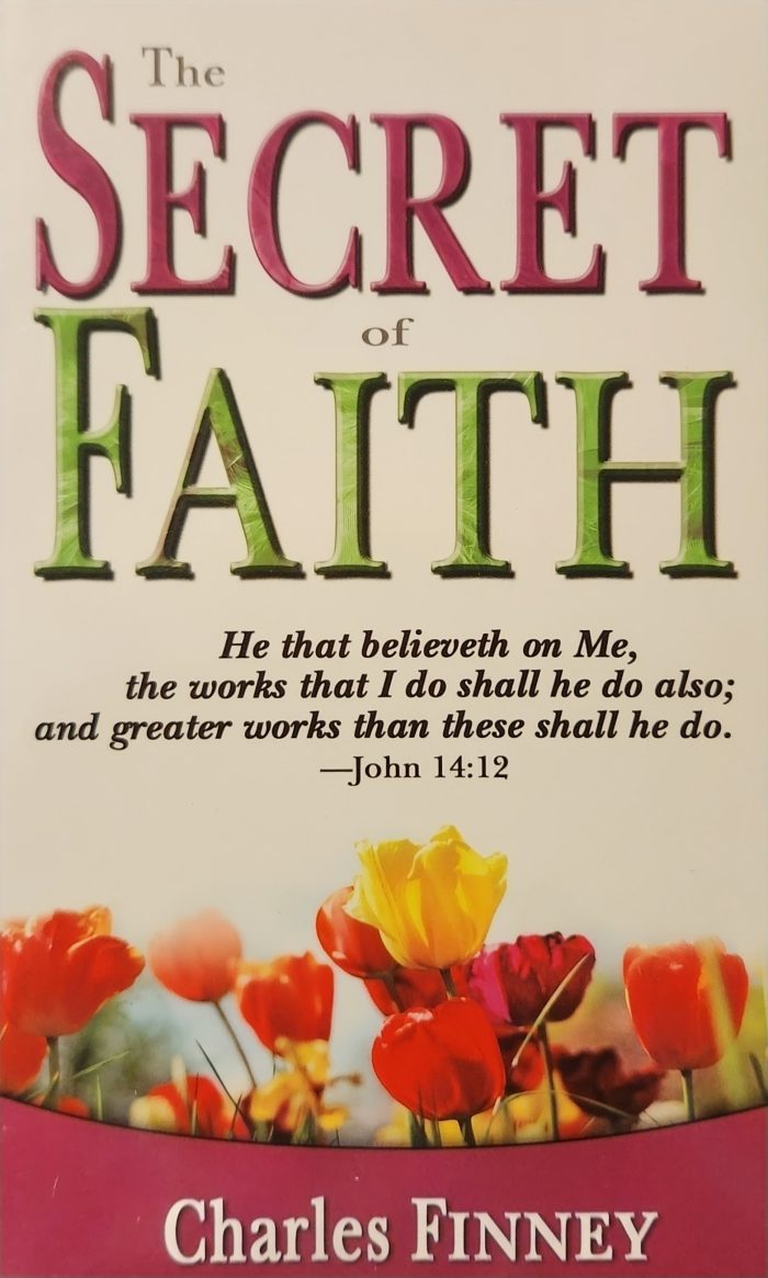 The Secret of Faith