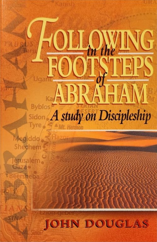 Following in the Footsteps of Abraham
