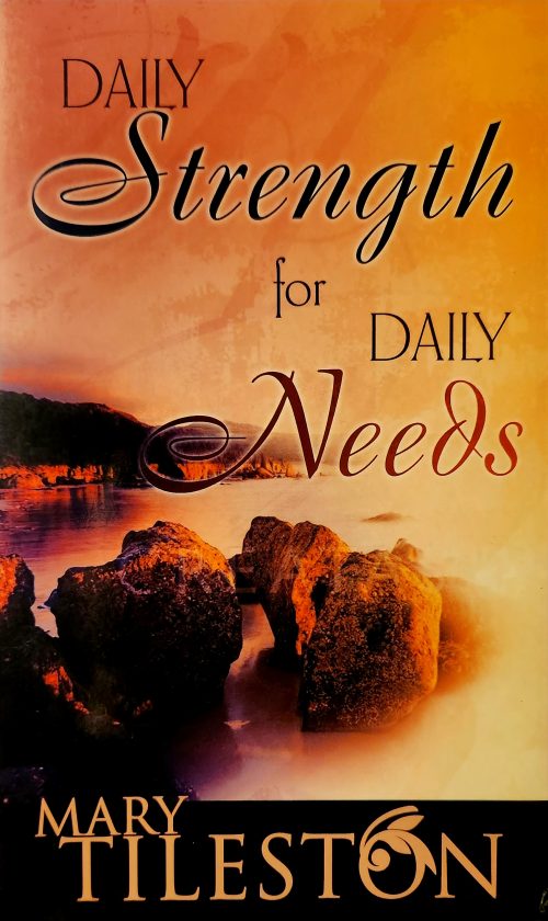 Daily Strength for Daily Needs