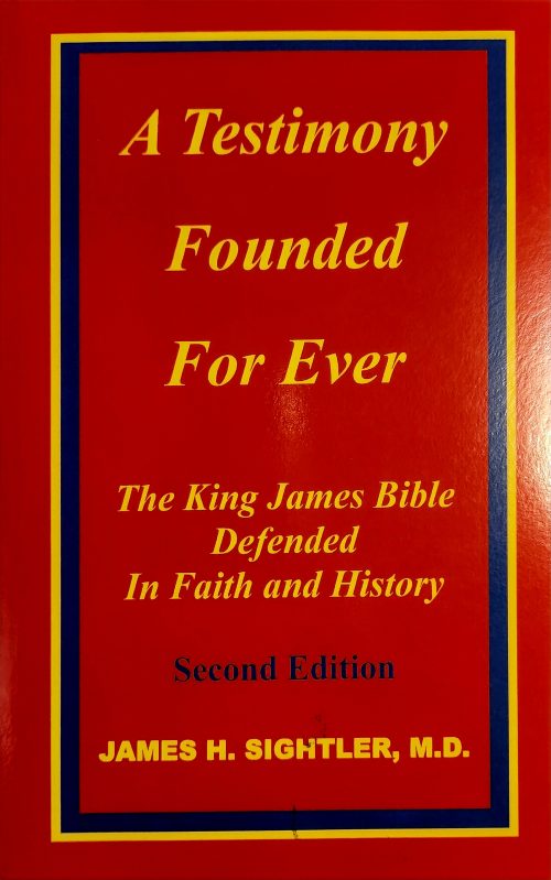 A Testimony Founded For Ever