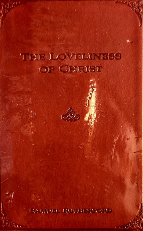 The Loveliness of Christ