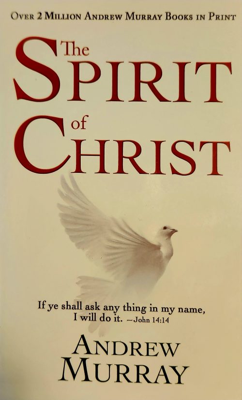 The Spirit of Christ