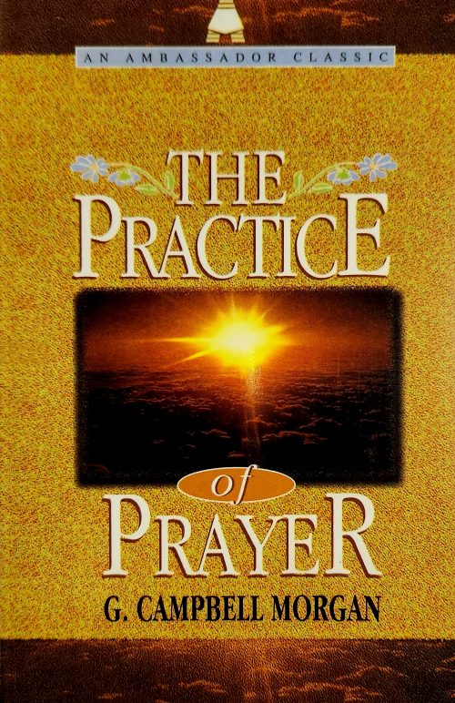 The Practice of Prayer