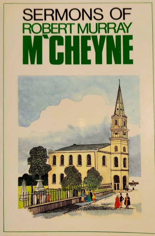Sermons of Robert Murray M’Cheyne