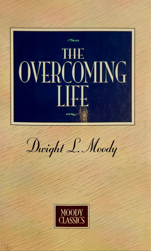 The Overcoming Life