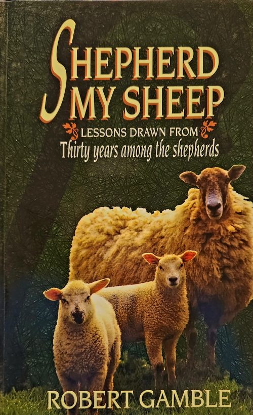 Shepherd My Sheep