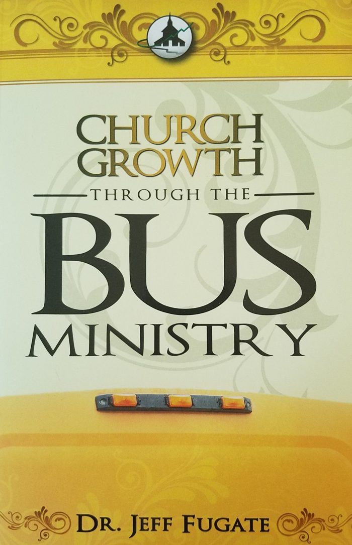 Church Growth: Through The Bus Ministry