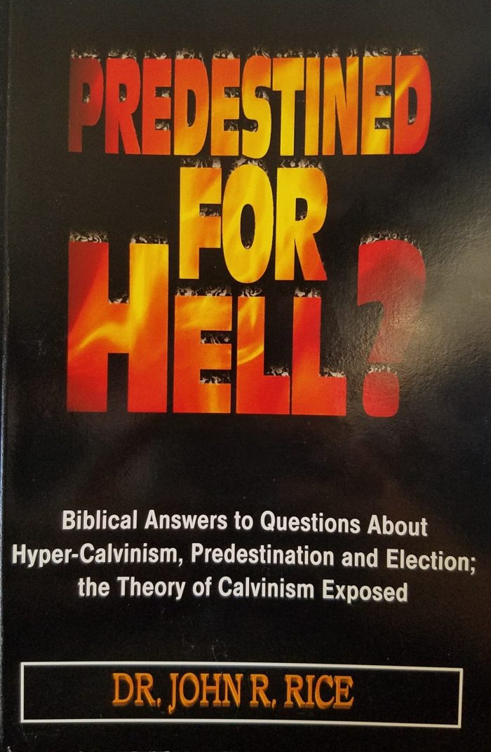 Predestined For Hell?