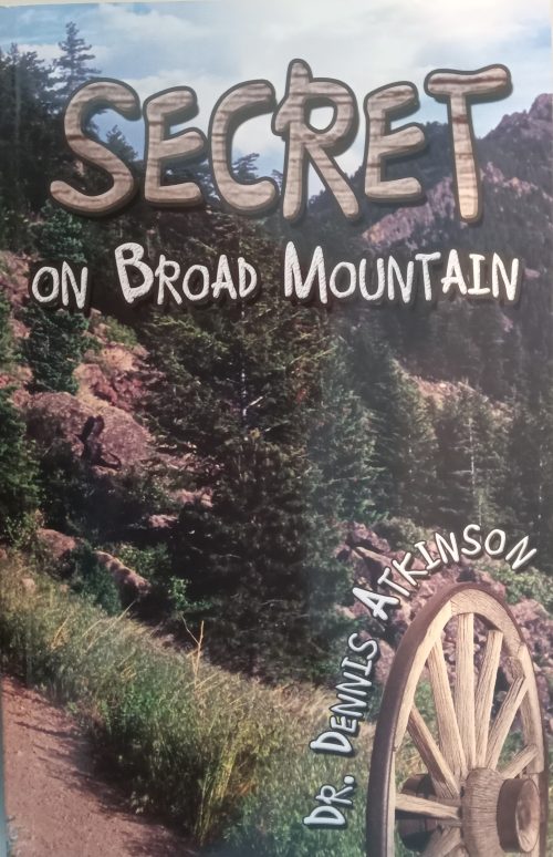 Secret on Broad Mountain
