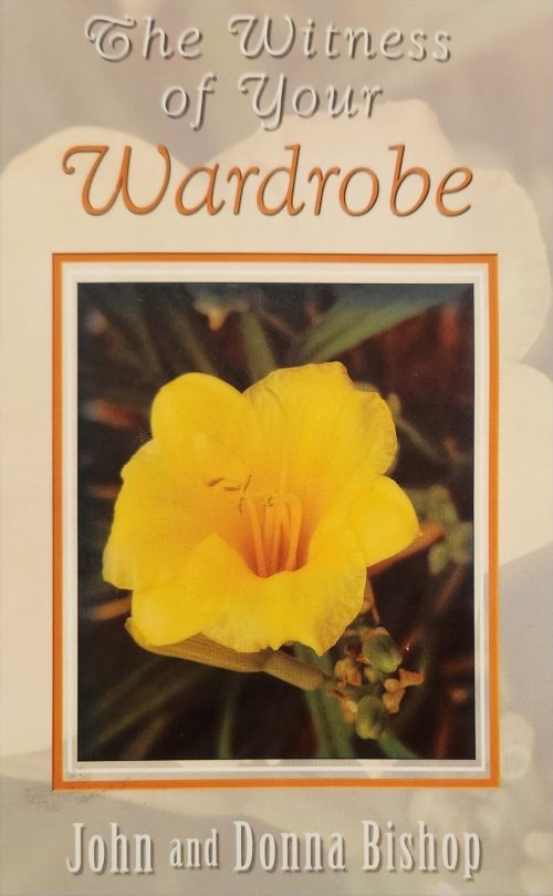 The Witness of Your Wardrobe