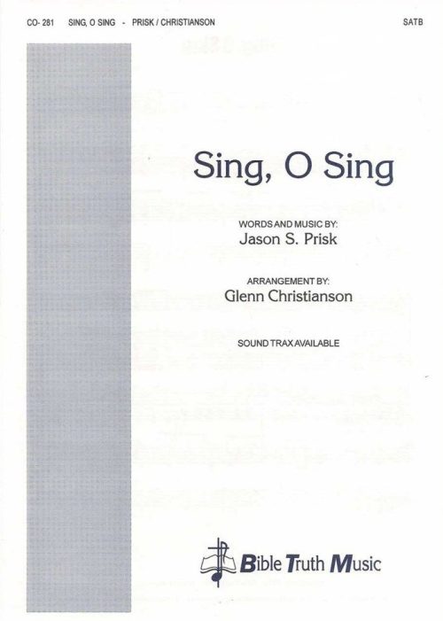 Sing, O Sing - Choral Octavo