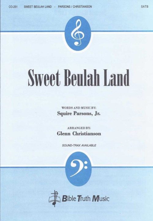 Sweet Beulah Land - Choral Octavo