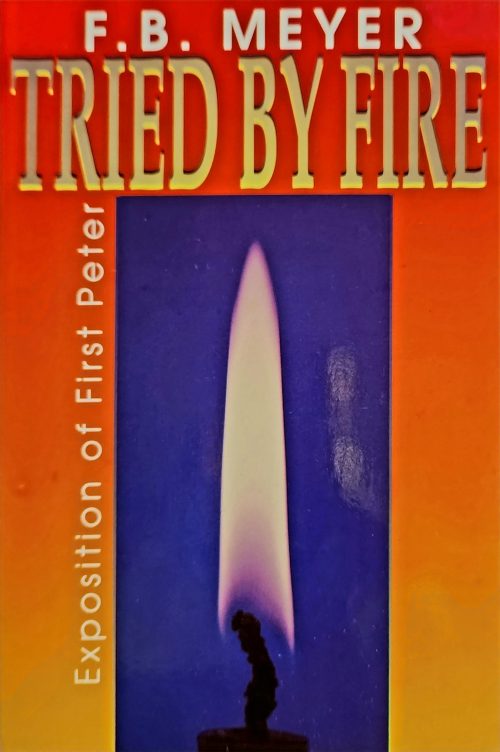 Tried By Fire