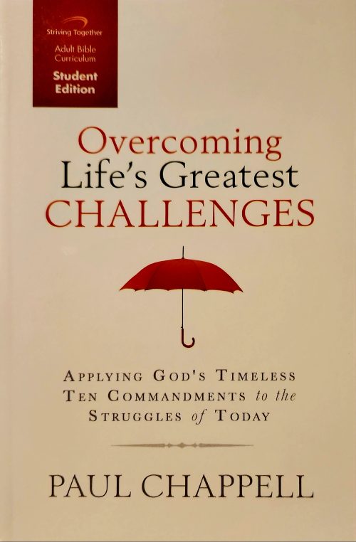 Overcoming Life's Greatest Challenges (Student Edition)