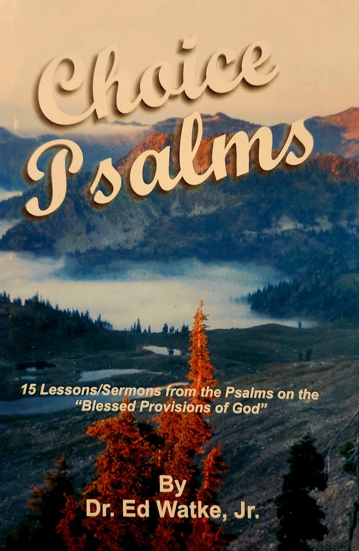 Choice Psalms