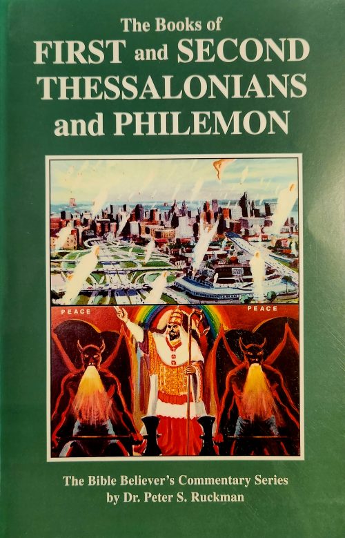 The Books of First and Second Thessalonians and Philemon