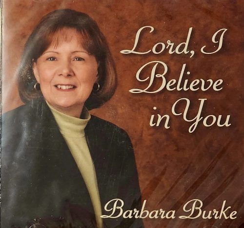 Lord, I Believe in You