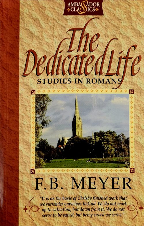 The Dedicated Life