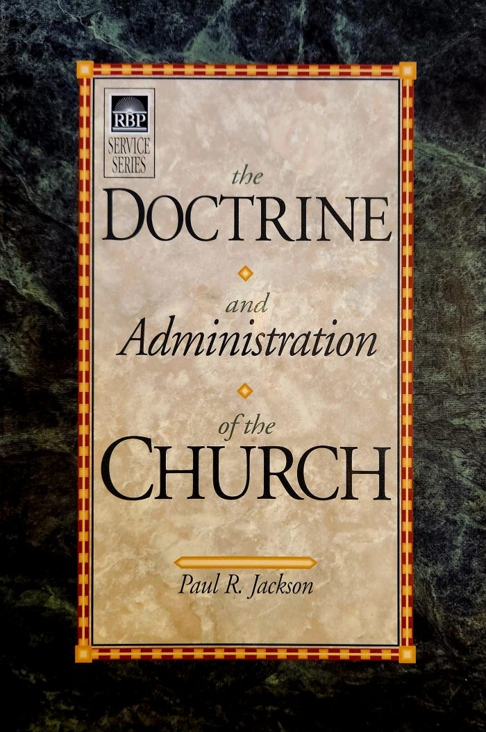 The Doctrine and Administration of the Church