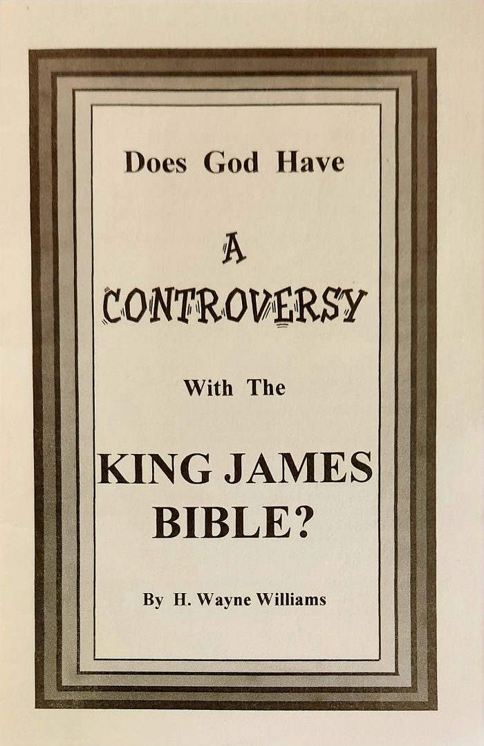 Does God Have A Controversy With The King James Bible?