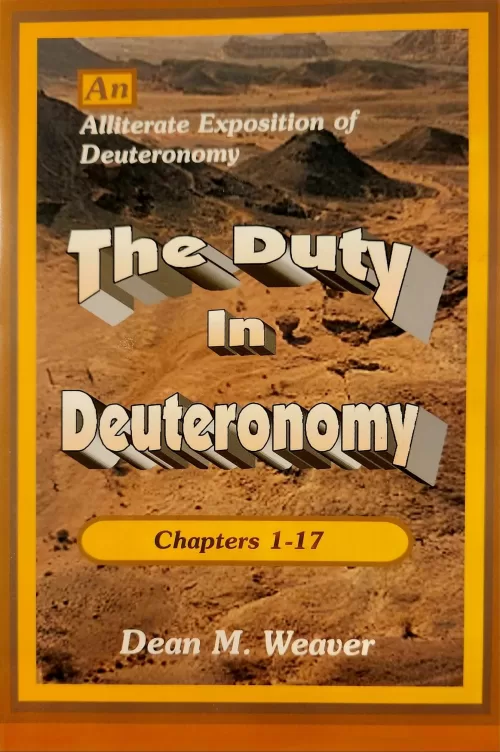 The Duty In Deuteronomy  Volume 1